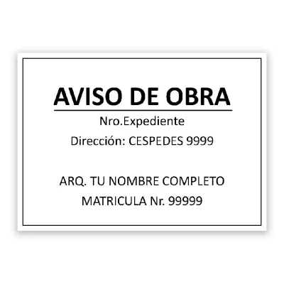 Cartel de Aviso de Obra - 70x50 cm - Personalizalo como quieras